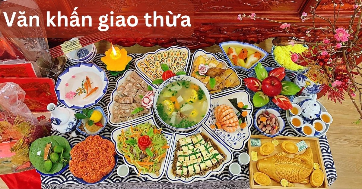 Bài Văn Khấn Giao Thừa Đón Năm Mới Bình An, Tài Lộc 1 van 09012023114945