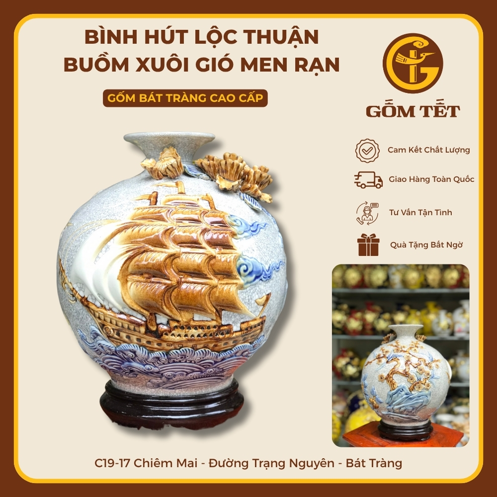 Bình Hút Lộc Thuận Buồm Xuôi Gió Men Rạn
