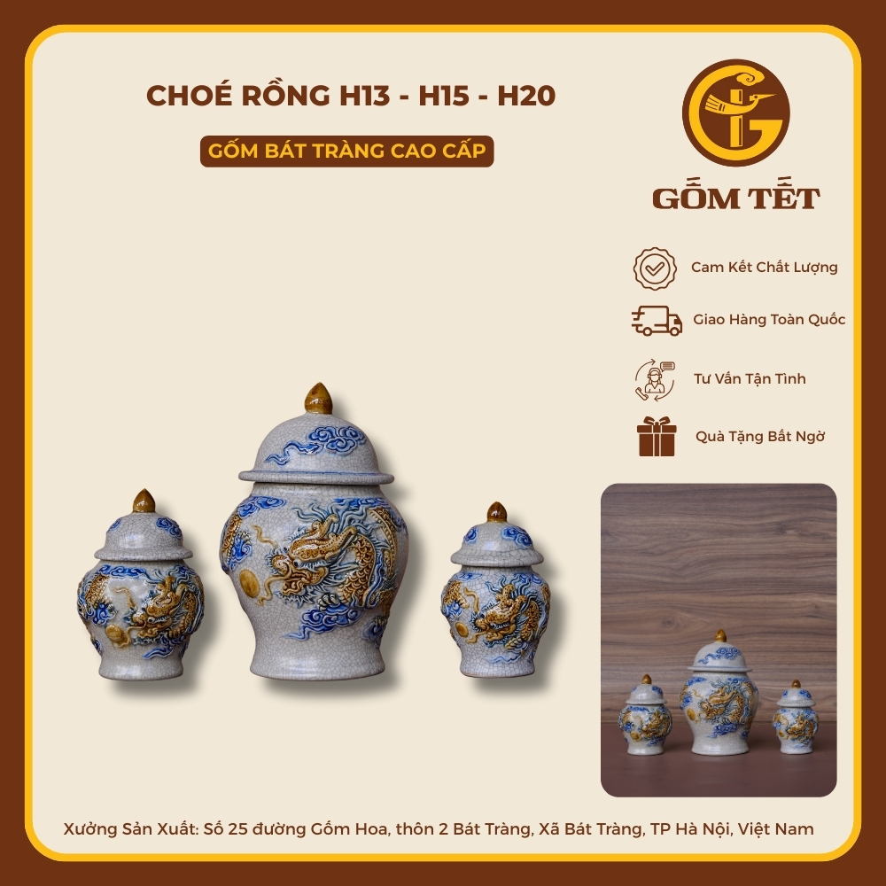 Choé Rồng H13 - H15 - H20